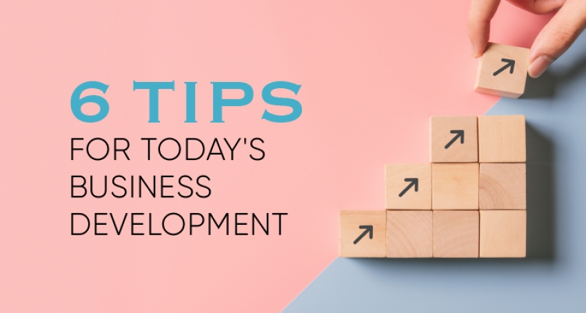 Six Tips for Today&#039;s AEC Business Development