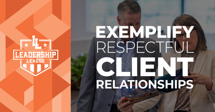 Leadership League: Exemplifying Respectful AEC Client Relationships