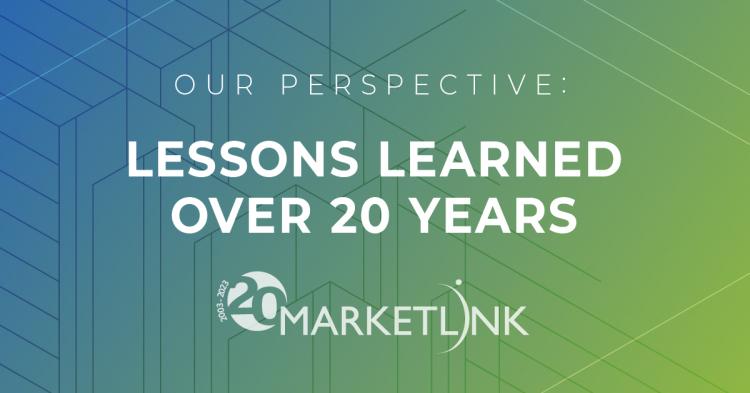 Our Perspective: Lessons Learned Over 20 Years in Business