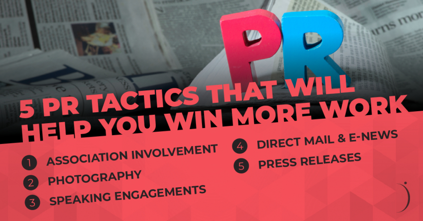Six Ways to Use Public Relations to Win More Work