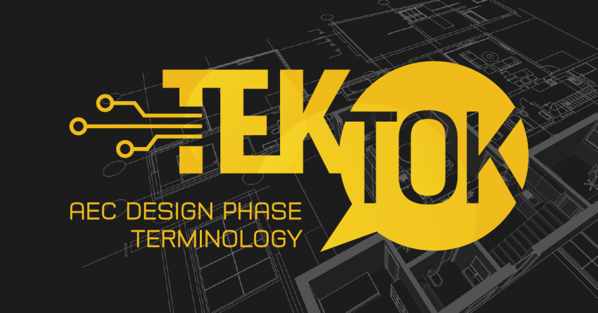 TEKTOK: AEC Industry Design Phase Terminology