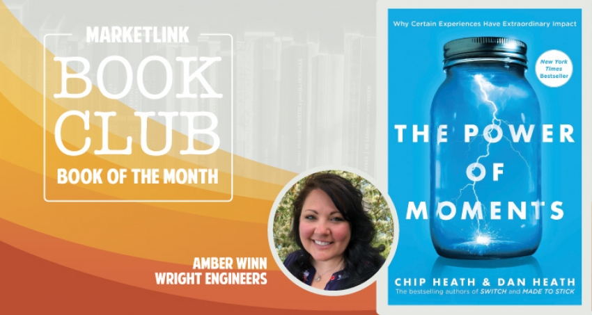 MARKETLINK Book Club: The Power of Moments