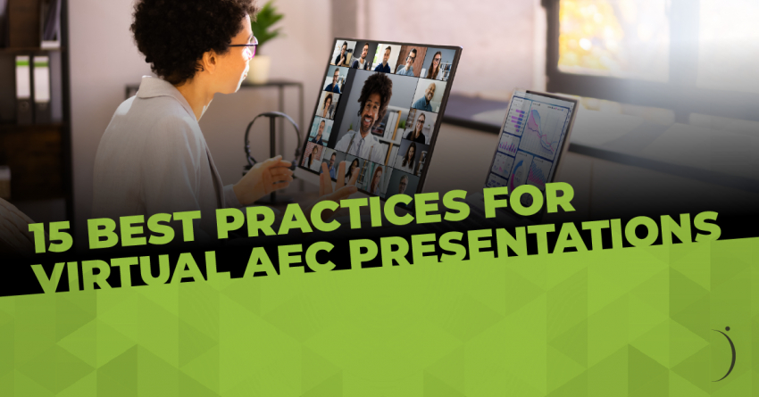 15 Best Practices for Virtual AEC Presentations
